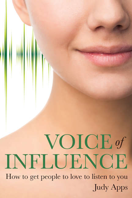 Book cover of Voice of Influence: How to get people to love to listen to you