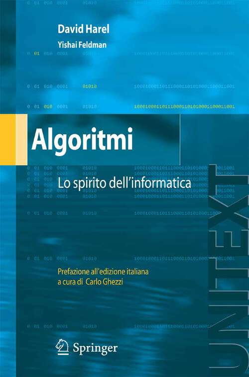 Book cover of Algoritmi: Lo spirito dell'informatica (2008) (UNITEXT)