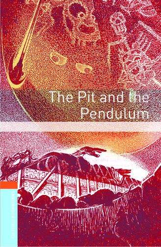 Book cover of Oxford Bookworms Library, Stage 2: The Pit and the Pendulum and Other Stories (2007 edition) (PDF)