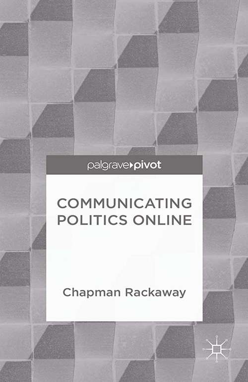 Book cover of Communicating Politics Online (2014)