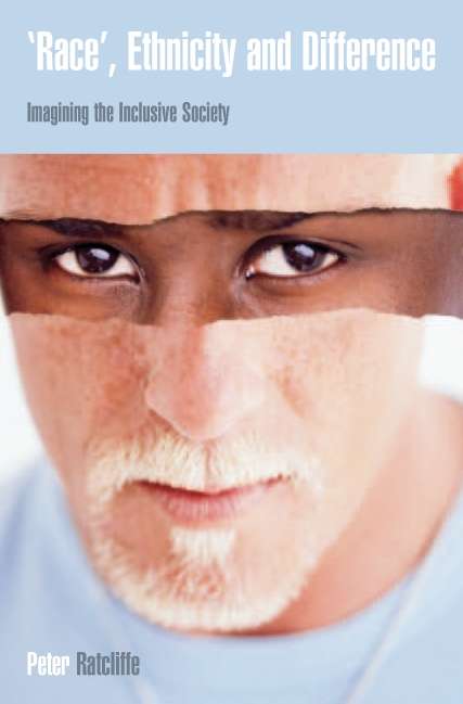 Book cover of Race, Ethnicity and difference (UK Higher Education OUP  Humanities & Social Sciences Sociology)