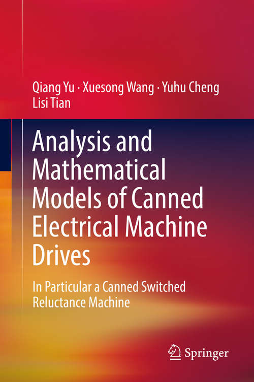 Book cover of Analysis and Mathematical Models of Canned Electrical Machine Drives