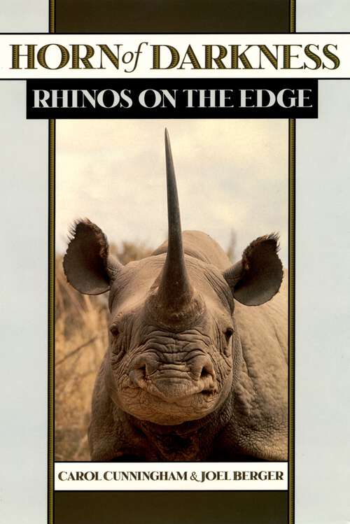 Book cover of Horn of Darkness: Rhinos on the Edge