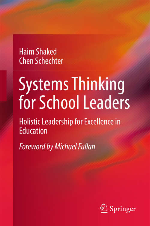 Book cover of Systems Thinking for School Leaders: Holistic Leadership for Excellence in Education