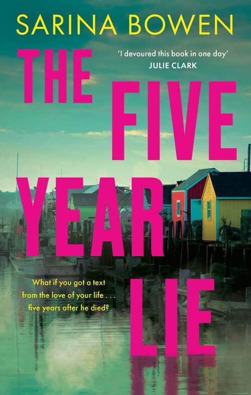 Book cover of The Five Year Lie: A totally unputdownable domestic thriller with a pulse-pounding romance
