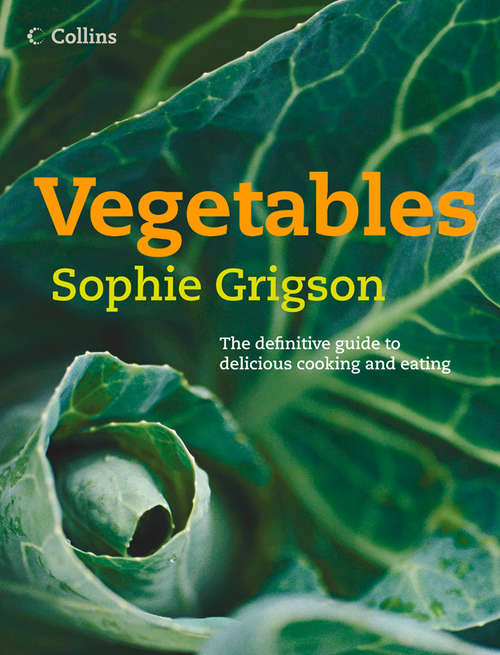 Book cover of Vegetables: The Classic Every Kitchen Must Have (ePub edition)