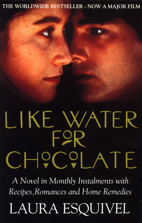 Book cover of Like Water For Chocolate: No.1 international bestseller (Sparknotes Literature Guide Ser.)