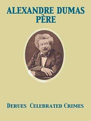Book cover of Derues / Celebrated Crimes