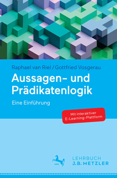 Book cover of Aussagen- und Prädikatenlogik: Eine Einführung