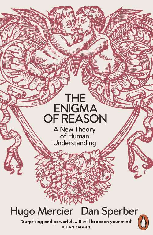 Book cover of The Enigma of Reason: A New Theory of Human Understanding