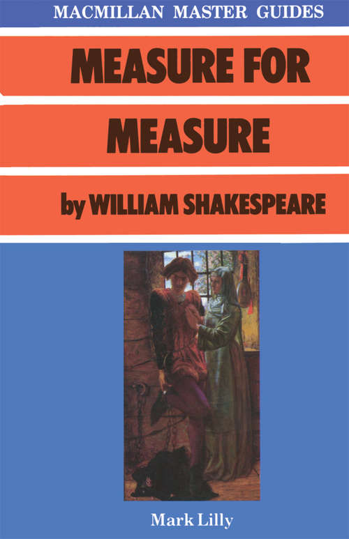 Book cover of Measure for Measure by William Shakespeare (1st ed. 1986) (Palgrave Master Guides)