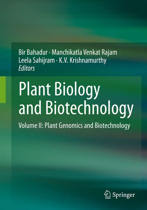 Book cover of Plant Biology and Biotechnology: Volume II: Plant Genomics and Biotechnology (2015)