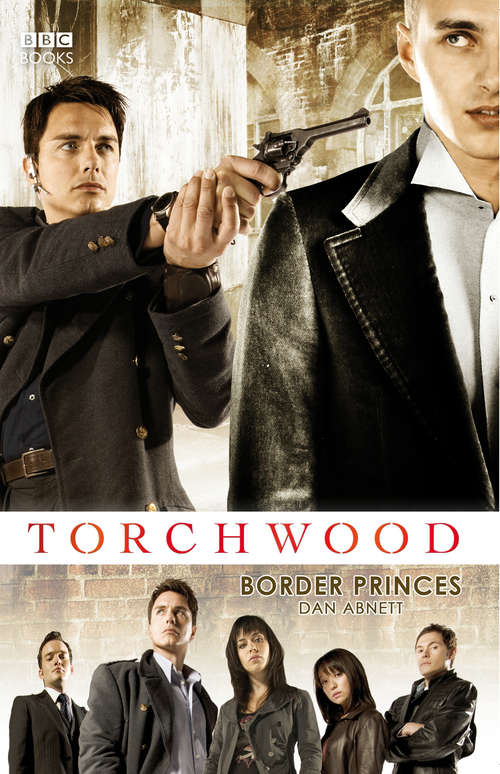 Book cover of Torchwood: Border Princes (Torchwood #10)