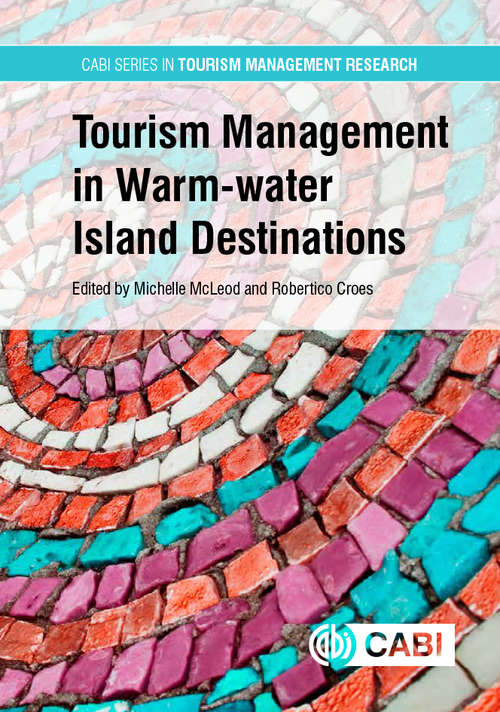 Book cover of Tourism Management in Warm-water Island Destinations