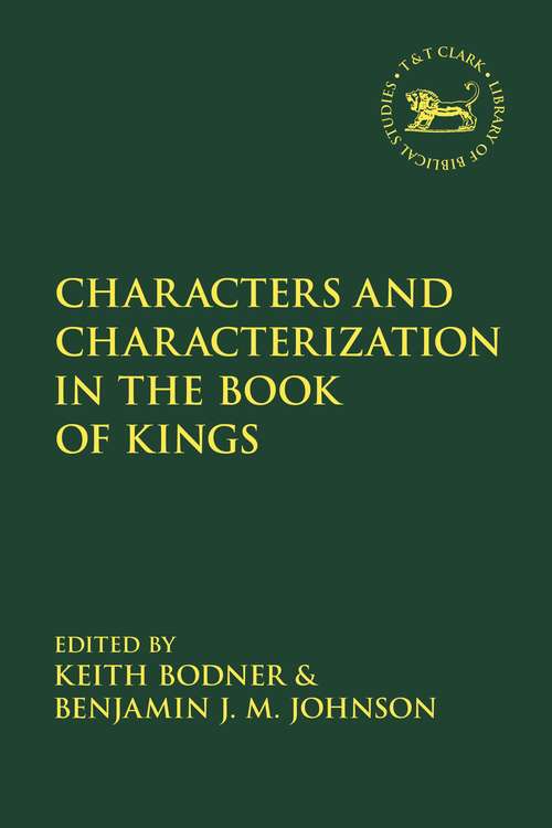Book cover of Characters and Characterization in the Book of Kings (The Library of Hebrew Bible/Old Testament Studies)