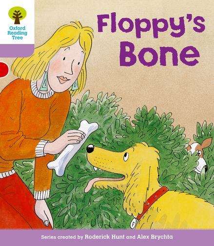 Book cover of Oxford Reading Tree, Stage 1+, More First Sentences B: Floppy's Bone (PDF)
