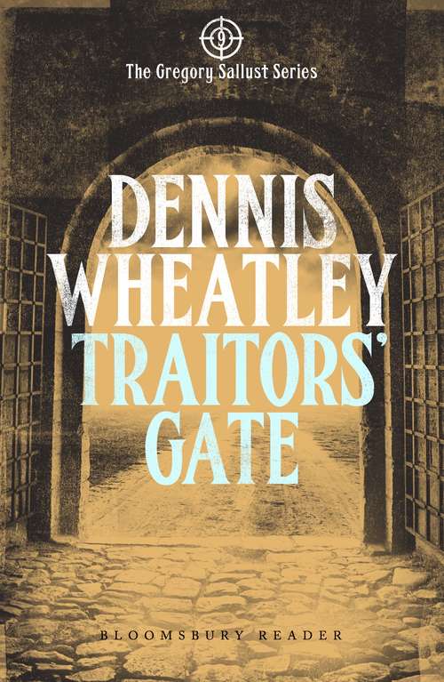 Book cover of Traitors' Gate (Gregory Sallust #7)