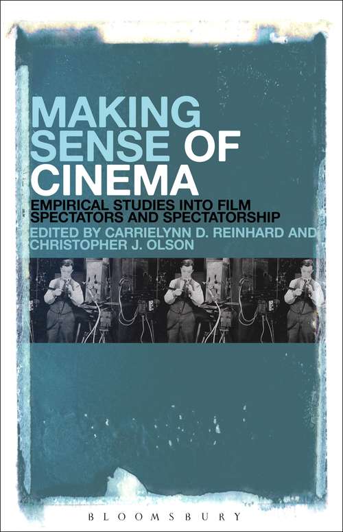 Book cover of Making Sense of Cinema: Empirical Studies into Film Spectators and Spectatorship