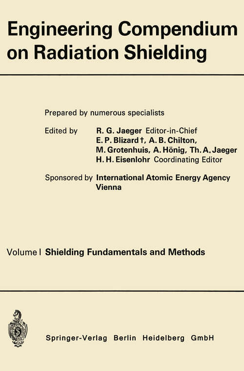 Book cover of Engineering Compendium on Radiation Shielding: Volume I: Shielding Fundamentals and Methods (1968)