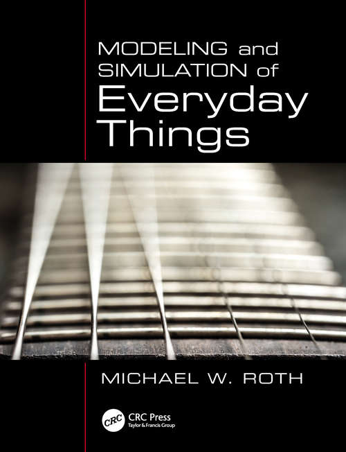 Book cover of Modeling and Simulation of Everyday Things