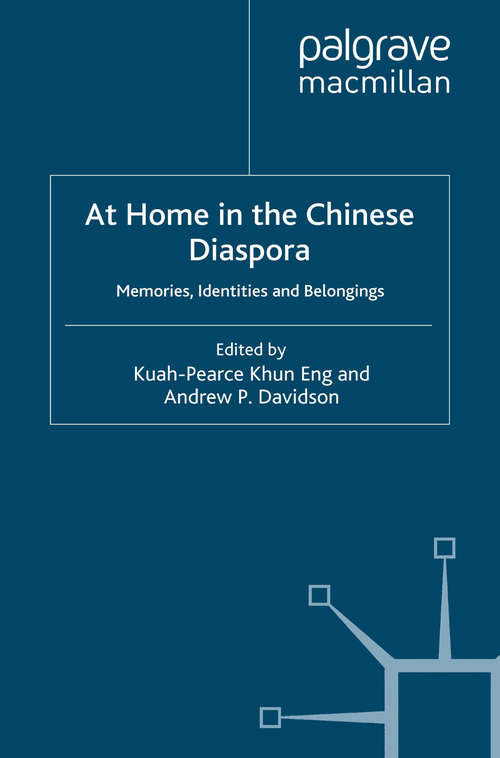 Book cover of At Home in the Chinese Diaspora: Memories, Identities and Belongings (2008)