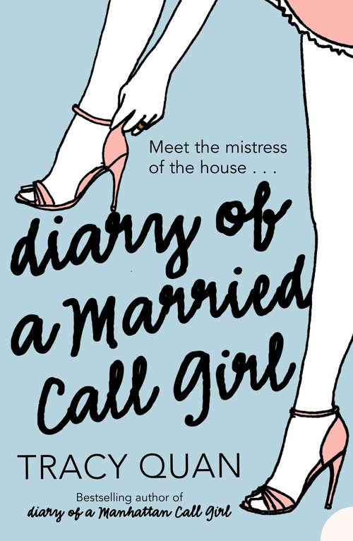 Book cover of Diary of a Married Call Girl: A Nancy Chan Novel (ePub edition)