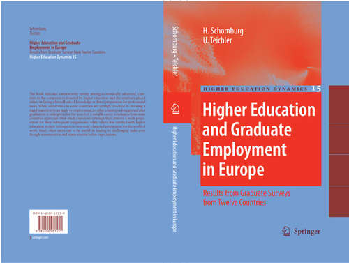 Book cover of Higher Education and Graduate Employment in Europe: Results from Graduates Surveys from Twelve Countries (2006) (Higher Education Dynamics #15)