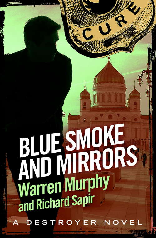 Book cover of Blue Smoke and Mirrors: Number 78 in Series (The Destroyer #78)