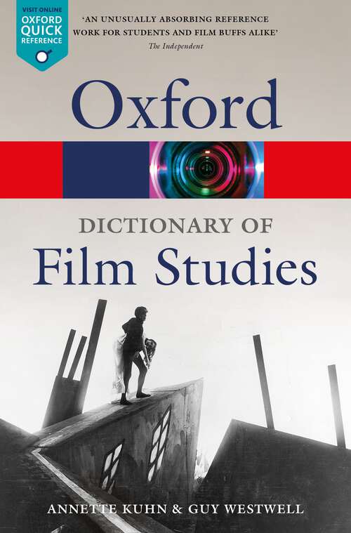 Book cover of A Dictionary of Film Studies (2) (Oxford Quick Reference)