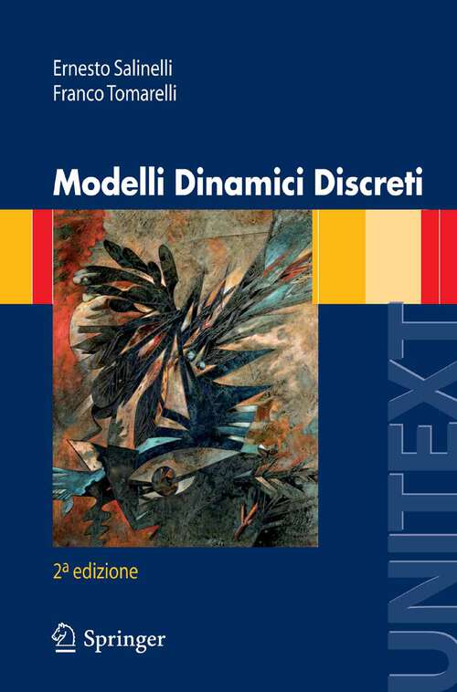 Book cover of Modelli Dinamici Discreti (2a ed. 2009) (UNITEXT)