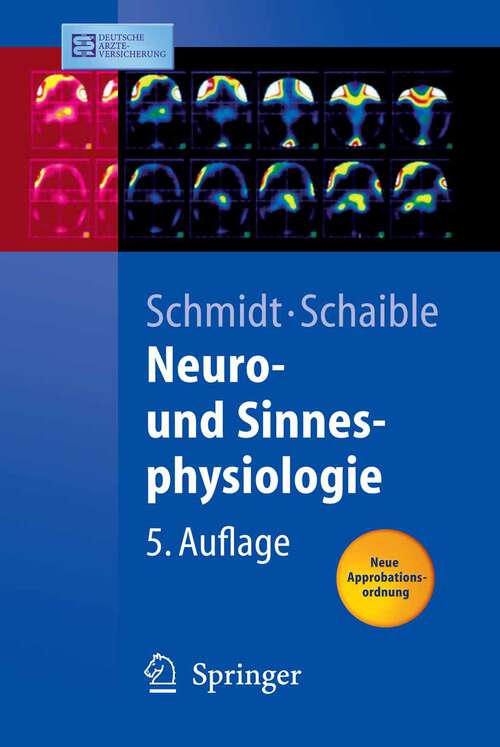 Book cover of Neuro- und Sinnesphysiologie (5., neu bearb. Aufl. 2006) (Springer-Lehrbuch)