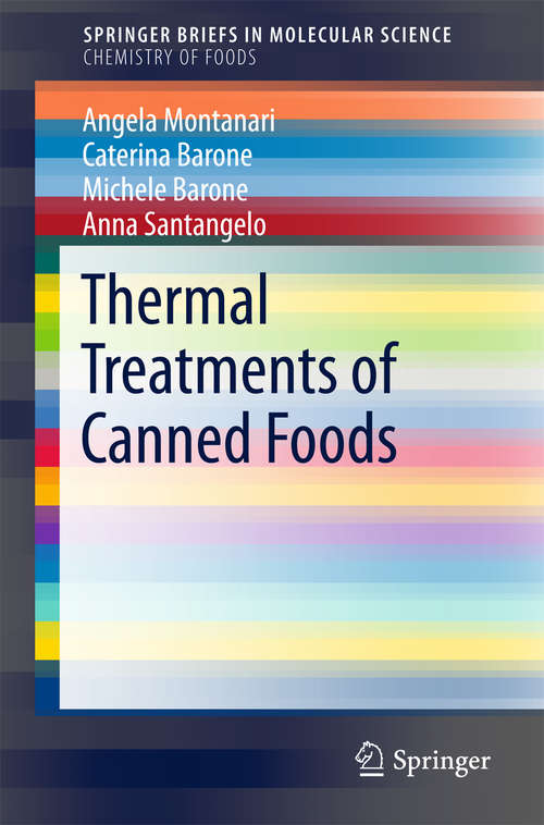 Book cover of Thermal Treatments of Canned Foods (1st ed. 2018) (SpringerBriefs in Molecular Science)