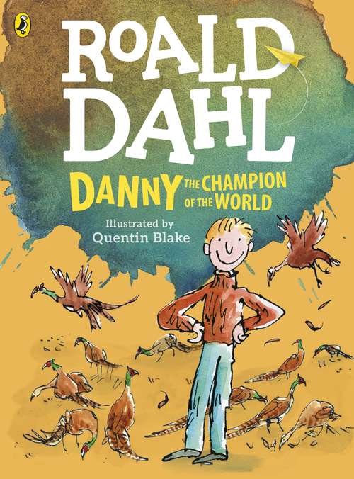 Book cover of Danny, the Champion of the World (Scholastic Literature Guide Ser.)