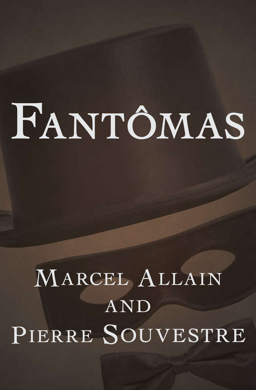 Book cover of Fantômas