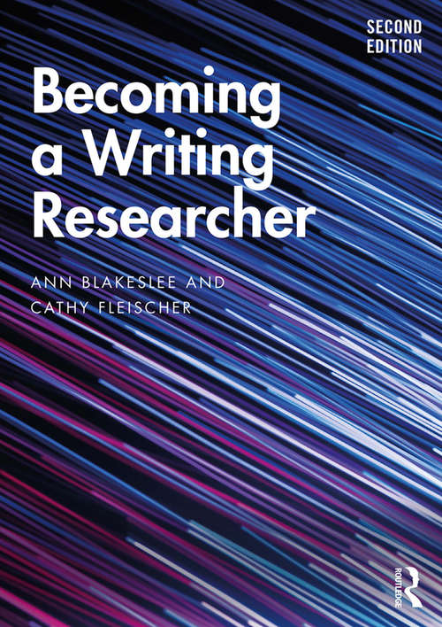 Book cover of Becoming a Writing Researcher (2)
