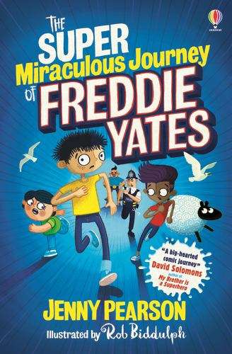 Book cover of The Super Miraculous Journey of Freddie Yates