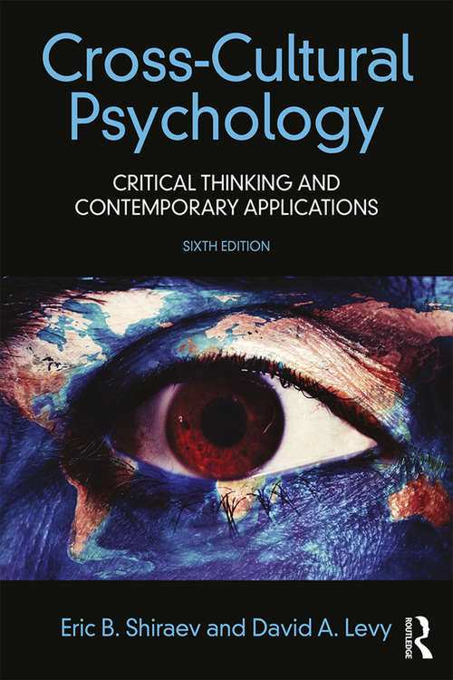 Book cover of Cross-Cultural Psychology: Critical Thinking and Contemporary Applications, Sixth Edition (6) (Mysearchlab Series 15% Off Ser.)