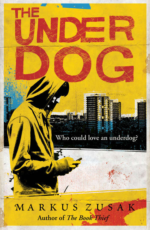 Book cover of The Underdog (Underdogs #1)