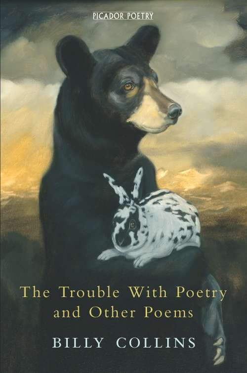 Book cover of The Trouble with Poetry and Other Poems: And Other Poems