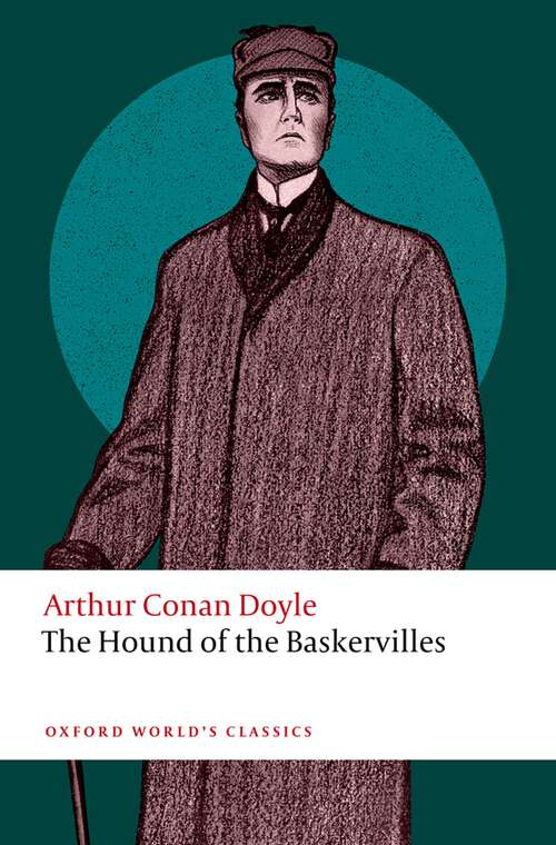 Book cover of The Hound of the Baskervilles (Oxford World's Classics)