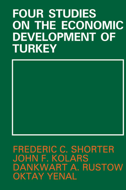 Book cover of Four Studies on the Economic Development of Turkey