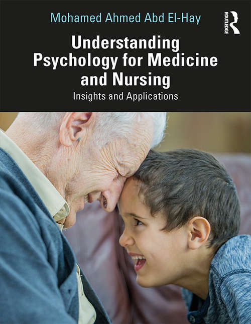 Book cover of Understanding Psychology for Medicine and Nursing: Insights and Applications