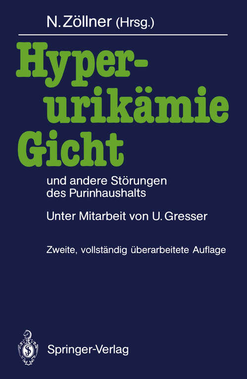 Book cover of Hyperurikämie, Gicht und andere Störungen des Purinhaushalts (2. Aufl. 1990)