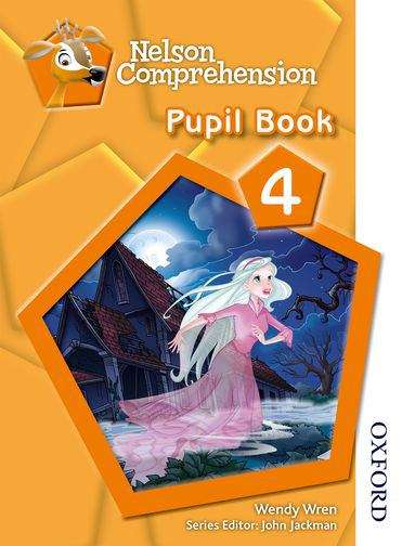 Book cover of Nelson Comprehension: Pupil Book 4 (PDF)