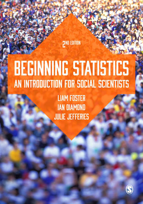 Book cover of Beginning Statistics: An Introduction for Social Scientists (Second Edition)