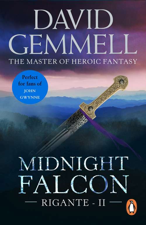 Book cover of Midnight Falcon: The Rigante Book 2: A stunning and awe-inspiring page-turner from the master of the fantasy genre (Rigante #2)