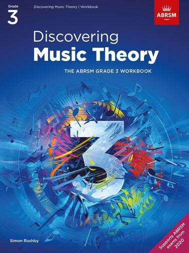 Book cover of Discovering Music Theory, The ABRSM Grade 3 Workbook (PDF) (Theory Workbooks (ABRSM) Ser.)