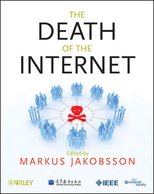 Book cover of The Death of the Internet (Wiley - IEEE)