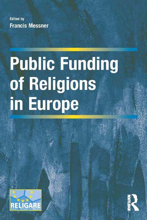 Book cover of Public Funding of Religions in Europe (Cultural Diversity and Law in Association with RELIGARE)