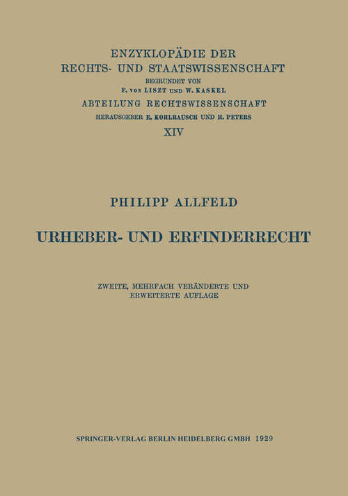 Book cover of Urheber- und Erfinderrecht (2. Aufl. 1929) (Enzyklopädie der Rechts- und Staatswissenschaft #14)
